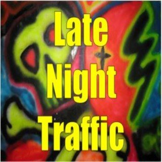 Late Night Traffic