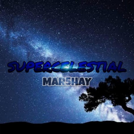 Supercelestial | Boomplay Music