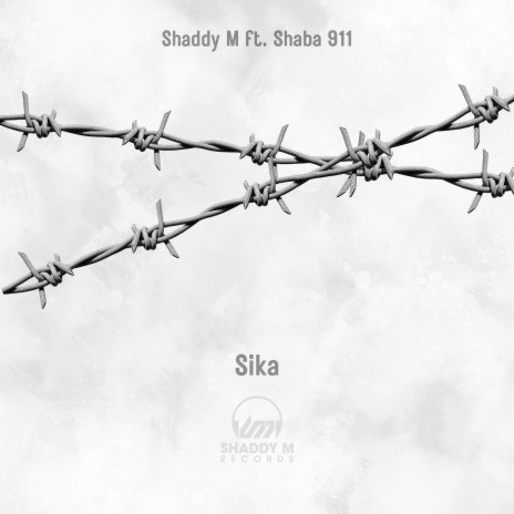 Sika ft. Shaba 911
