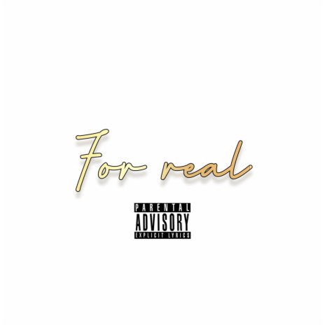 For real | Boomplay Music