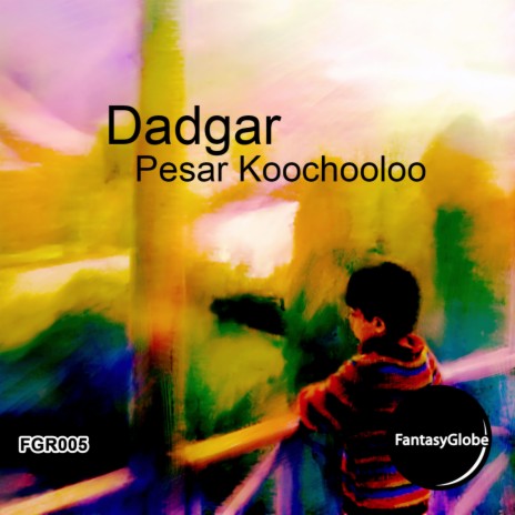 Pesar Koochooloo (Original Mix)