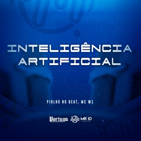 Inteligência Artificial ft. MC W1 | Boomplay Music