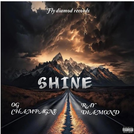 SHINE ft. Ray diamond | Boomplay Music