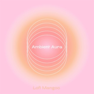 Ambient Aura