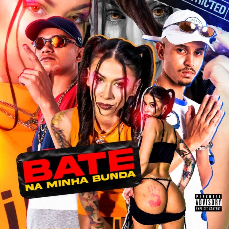 Bate na Minha Bunda ft. Dj TG Beats & MC Pipokinha | Boomplay Music