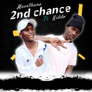 2nd Chance (feat. Kiddo)