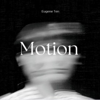 Motion