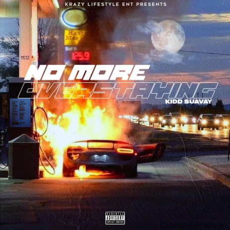No More Overstaying | Boomplay Music