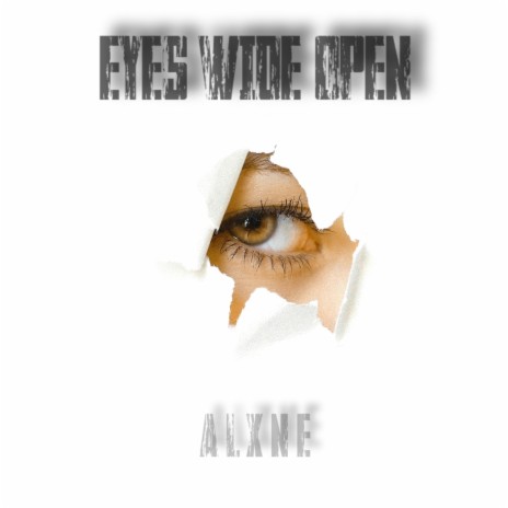 Eyes Wide Open | Boomplay Music