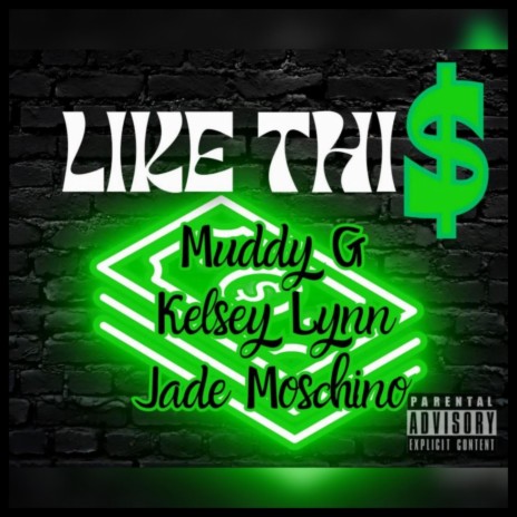 Like This ft. Kelsey Lynn & Jade Moschino | Boomplay Music