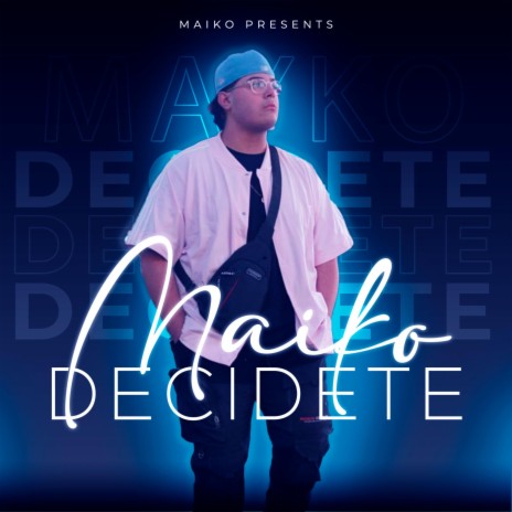 Decidete | Boomplay Music