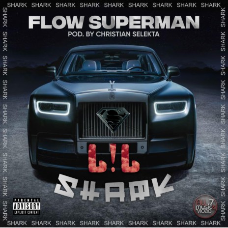 Flow Superman | Boomplay Music