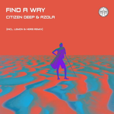 Find A Way (Radio Edit) ft. Azola | Boomplay Music