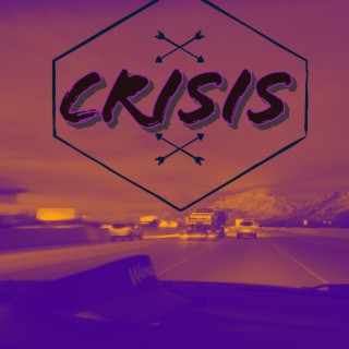 Crisis