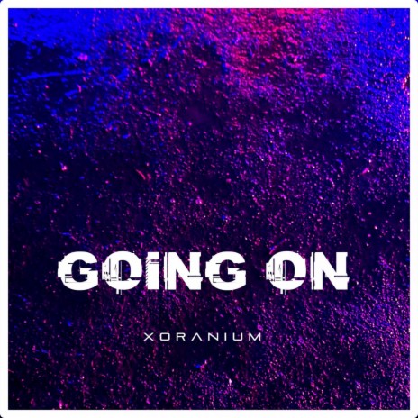 Going On | Boomplay Music