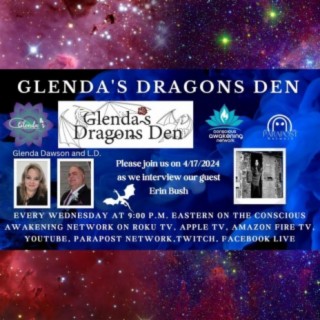 Glenda's Dragons Den with guest Erin Bush