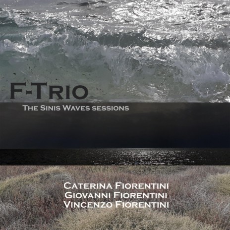F-Trio (feat. Vincenzo Fiorentini & Giovanni Fiorentini)