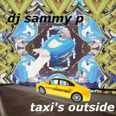 Taxi's Outside | Boomplay Music