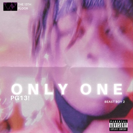 Only One | Boomplay Music