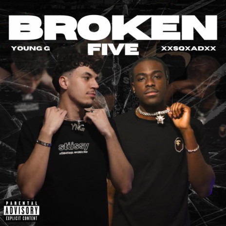 BROKEN 5 ft. young G | Boomplay Music