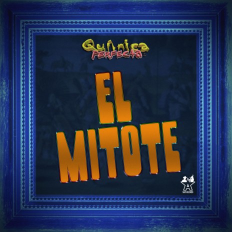 El Mitote | Boomplay Music