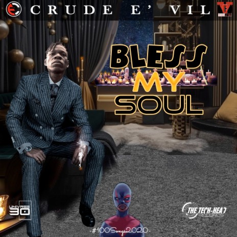 Bless My Soul | Boomplay Music