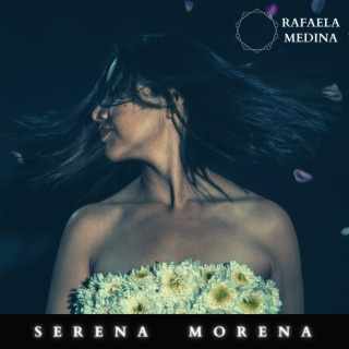 Serena morena lyrics | Boomplay Music