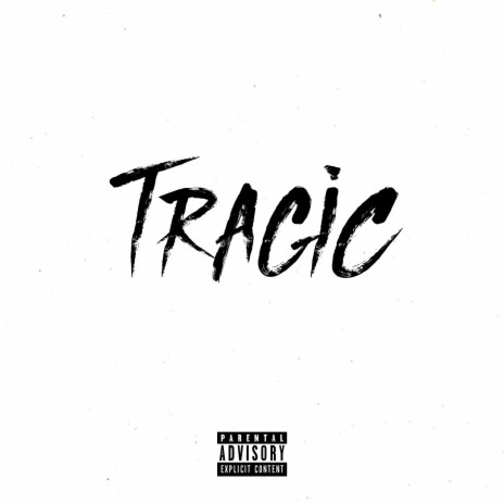 Tragic ft. SNR, K6, Lface & LR | Boomplay Music