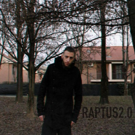 RAPTUS 2.0 | Boomplay Music