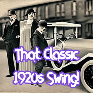 That Classic 1920s Swing