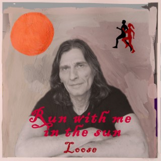 Run with me in the sun (Single version) lyrics | Boomplay Music
