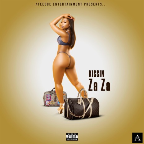 KISSIN Za Za | Boomplay Music