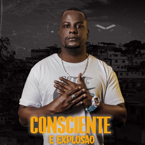 Consciente e Explosão | Boomplay Music