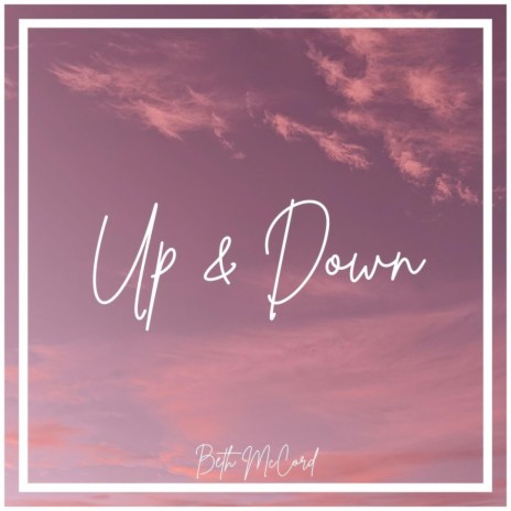 Up and Down | Boomplay Music