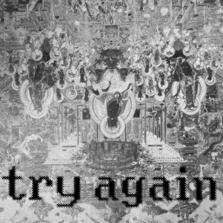 try again