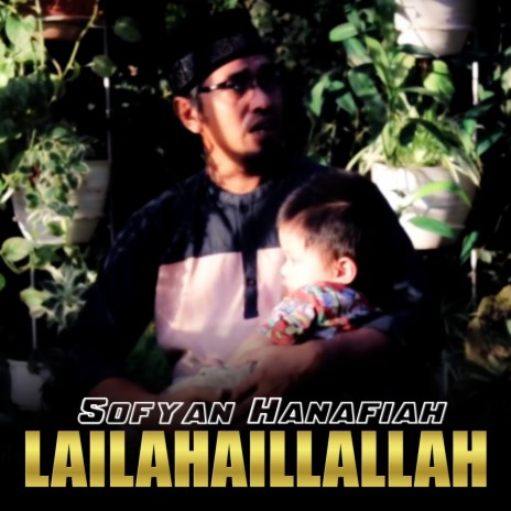 LAILAHAILLALLAH | Boomplay Music