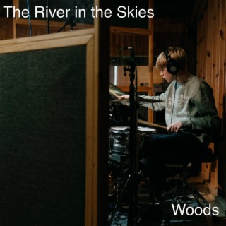 The River In The Skies