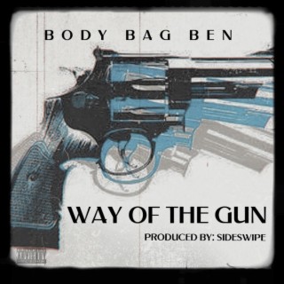 Way Of The Gun