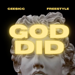GOD DID Freestyle lyrics | Boomplay Music