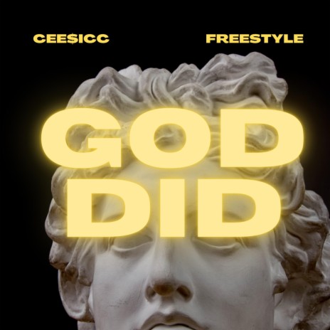 GOD DID Freestyle | Boomplay Music