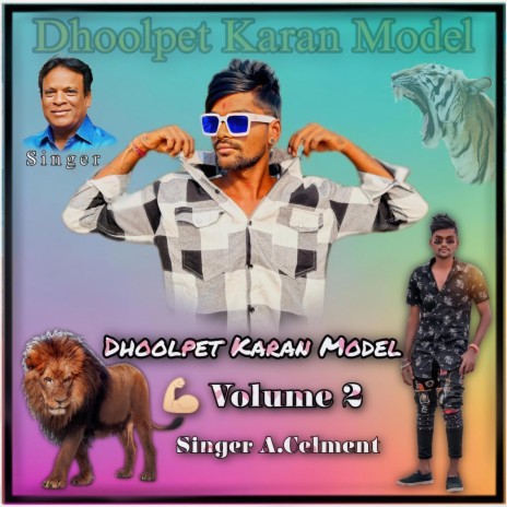 Dhoolpet karan model volume 2 song | Boomplay Music
