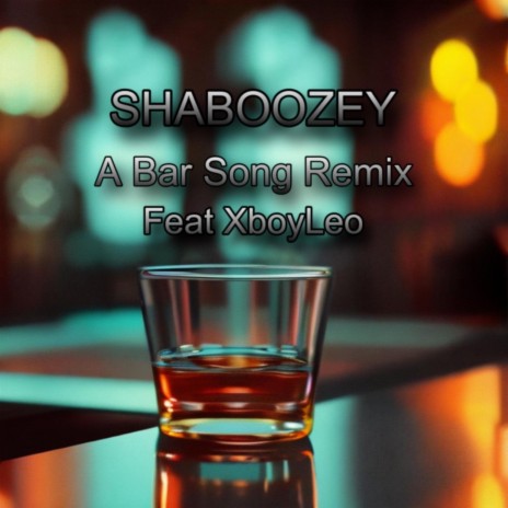 A Bar Song (Remix) | Boomplay Music