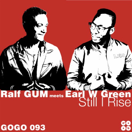 Still I Rise (Ralf Gum Main Mix) ft. Earl W Green | Boomplay Music