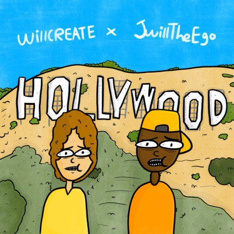 Hollywood (feat. Jwill The Ego)