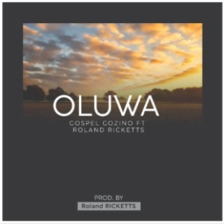 Oluwa ft. Roland Ricketts