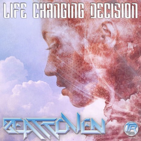 Life Changing Decisions (Original Mix)