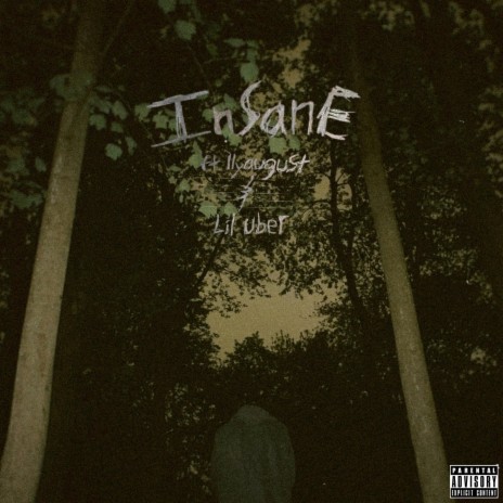 Insane ft. ilyaugust & Lil Uber | Boomplay Music