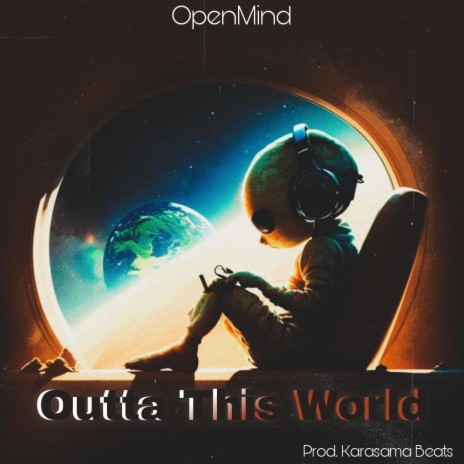 Outta This World | Boomplay Music