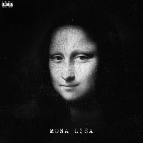 Mona Lisa | Boomplay Music