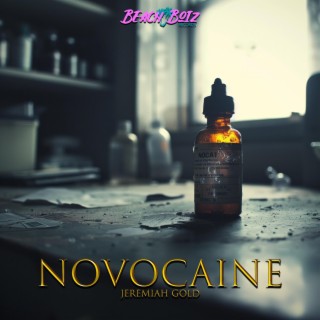 Novocaine lyrics | Boomplay Music